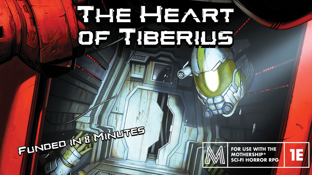 The Heart of Tiberius - Adventure Module for Mothership 1E.png