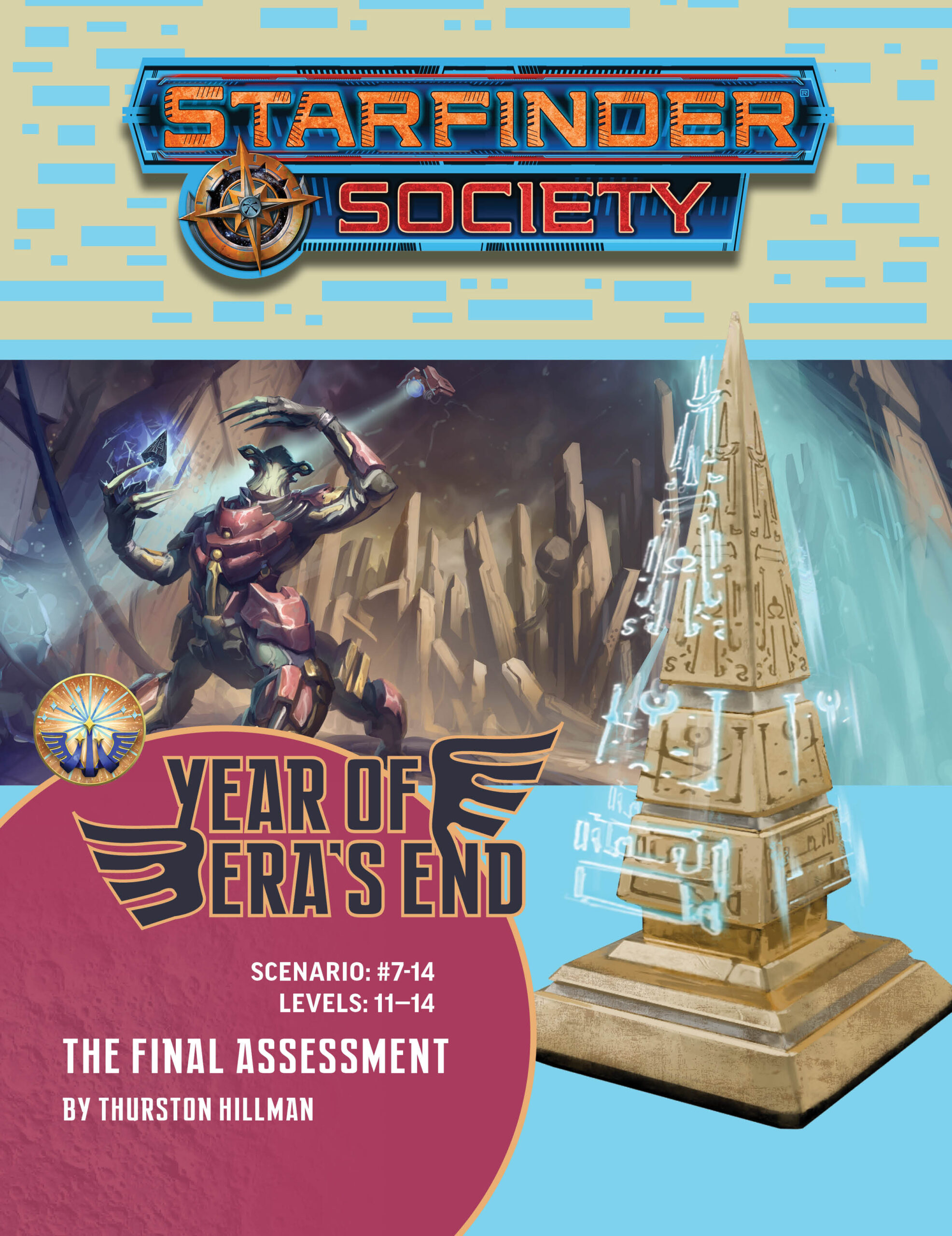 Starfinder Society Year of Era's End: The Final Assessment. Sarmak, the izalguun First Seeker of the Starfinder Society, explores an ancient city of the FIrst Ones on the machine planet of Aballon