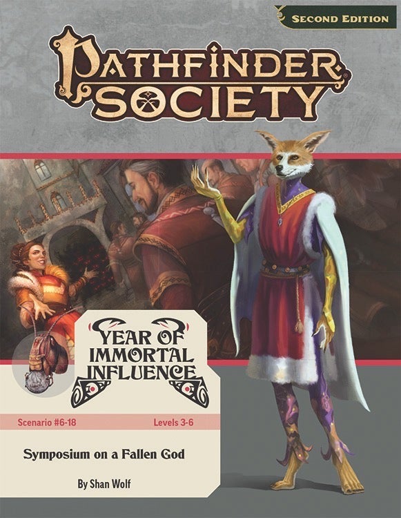 Pathfinder Society Year of Immortal Influence: Symposium on a Fallen God by Shan Wolf: Hesla welcomes a crowd of Absalom leaders and nobles into her party, as her minions lie in wait