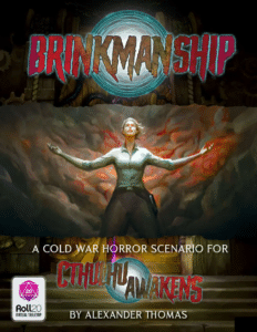 Brinkmanship on Roll20 for Cthulhu Awakens