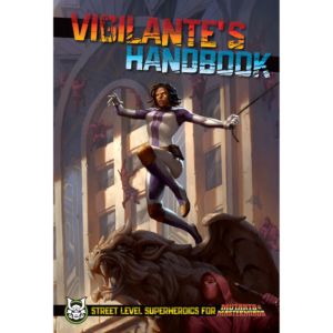 Vigilante's Handbook for Mutants & Masterminds 3rd Edition