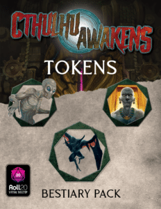 Cthulhu Awakens Tokens for Roll20